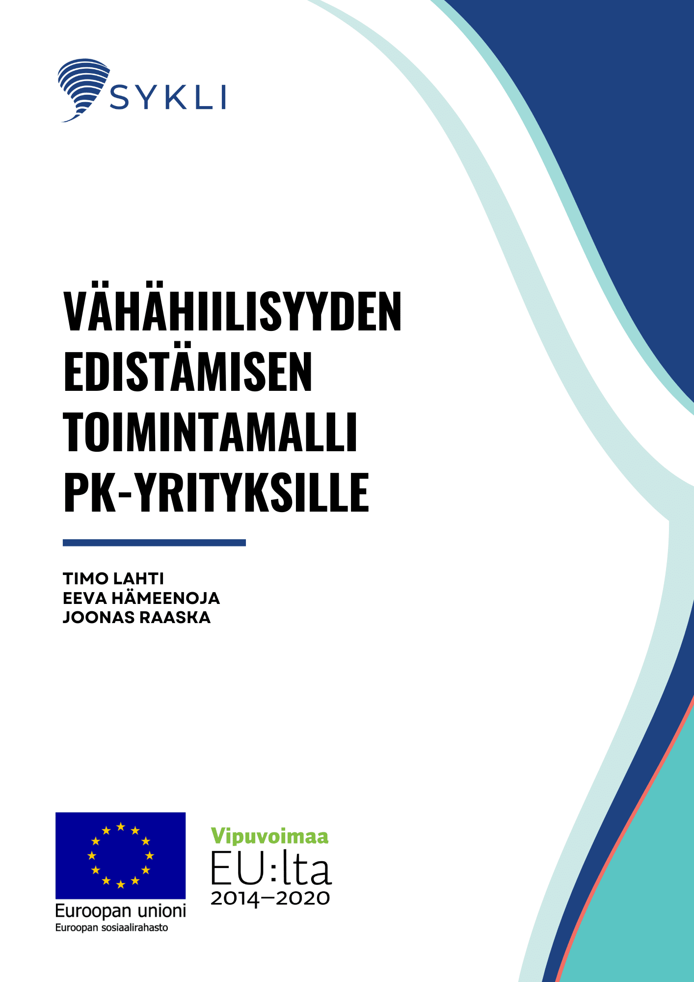Vähähiilisyyden edistämisen toimintamalli PK-yrityksille