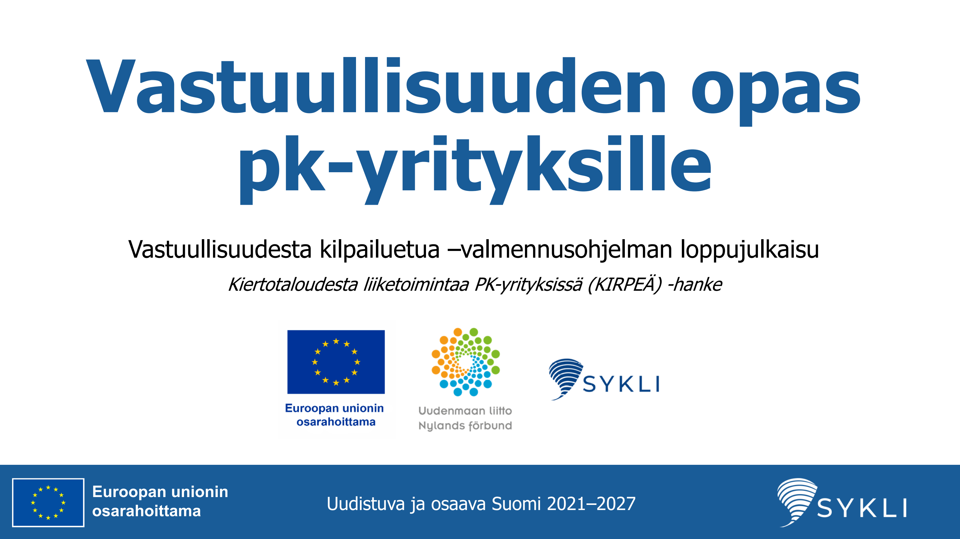 Vastuullisuuden opas Pk-yrityksille