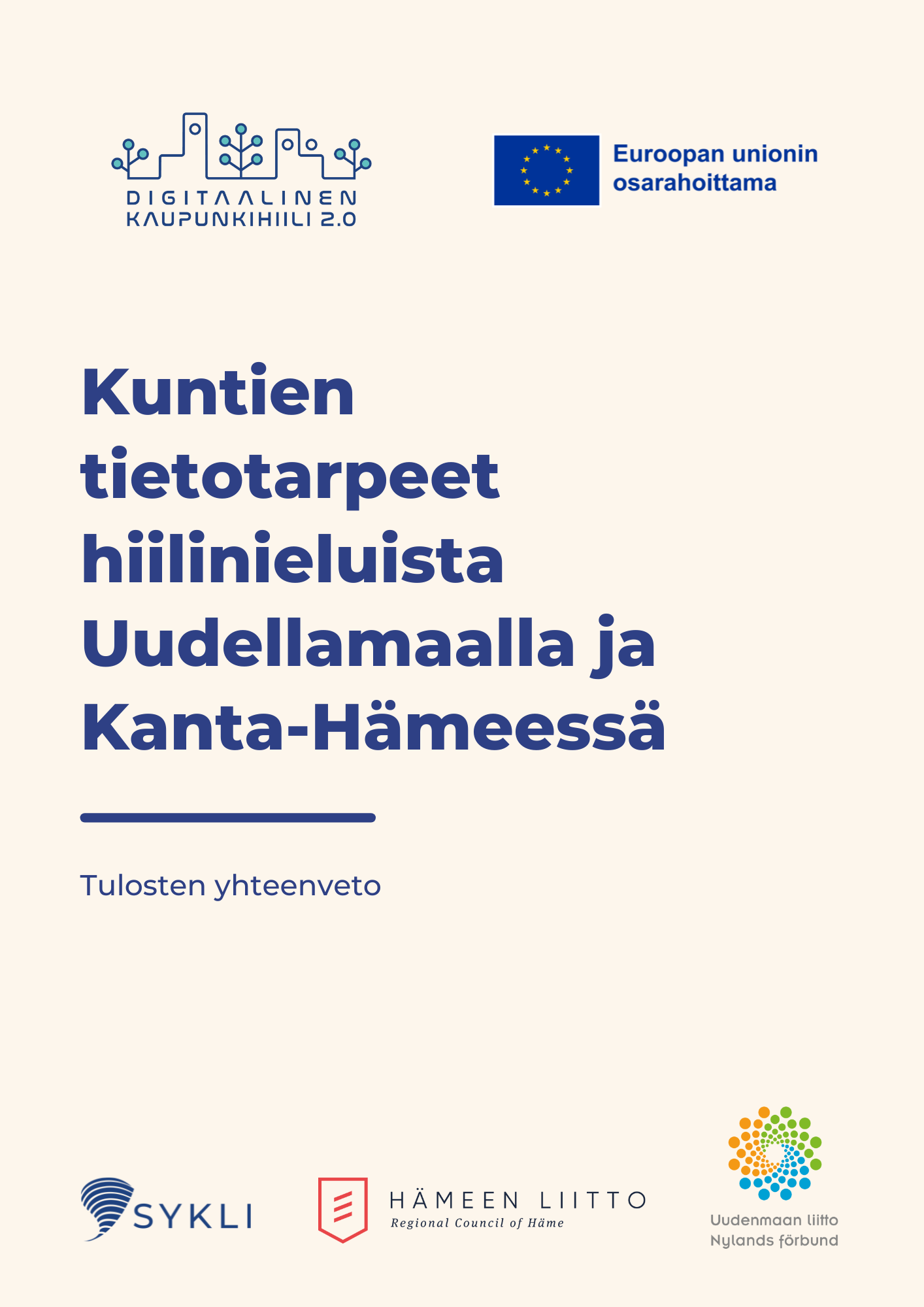 Kuntien tietotarpeet hiilinieluista Uudellamaalla ja Kanta-Hämeessä